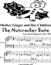 Mother Ginger and Her Children Nutcracker Suite Beginner Piano Sheet Music Tadpole Edition