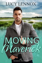 Moving Maverick