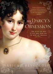 Mr. Darcy s Obsession