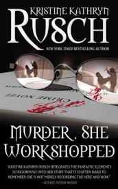 Murder, She Workshopped