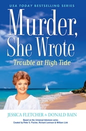 Murder, She Wrote: Trouble at High Tide