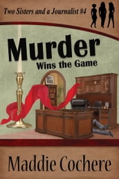 Murder Wins the Game