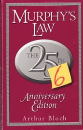 Murphy s Law: The 26th Anniversary Edition