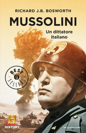 Mussolini - Richard J.B. Bosworth