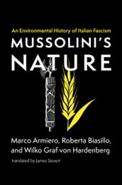 Mussolini s Nature