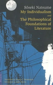 My Individualism and the Philosophical Foundations of Litera