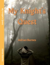 My Knight s Quest