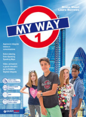 My way. Per la Scuola media. Con e-book. Con espansione online. Con DVD-ROM. Vol. 1