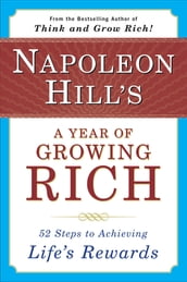 Napoleon Hill s a Year of Growing Rich