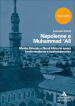 Napoleone e Muhammad  Ali. Medio Oriente e Nord Africa in epoca tardo moderna e contemporanea