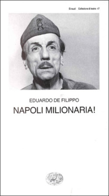 Napoli milionaria! - Eduardo De Filippo