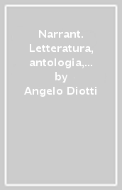 Narrant. Letteratura, antologia, cultura latina. Per i Licei. Con e-book. Con espansione online. Vol. 1
