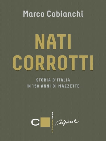 Nati corrotti - Marco Cobianchi