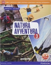 Natura avventura. Per la Scuola media. Con e-book. Con espansione online. Vol. 3