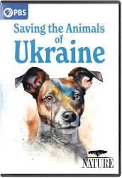 Nature: Saving The Animals Of Ukraine [Edizione: Stati Uniti]