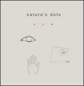 Nature s dots. Ediz. in braille