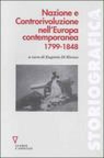 Nazione e controrivoluzione nell'Europa contemporanea 1799-1848 E. Di Rienzo