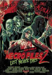 Necro Files 2 (The) - Lust Never Dies