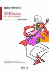 Necrologica. Un libro lapidario. Con CD Audio
