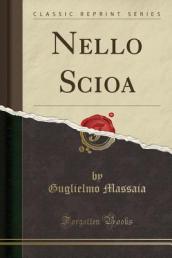 Nello Scioa (Classic Reprint)