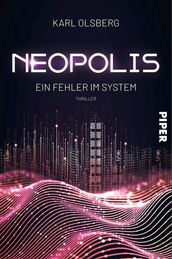Neopolis Ein Fehler im System