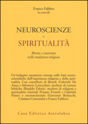 Neuroscienze e spiritualità. Mente e coscienza nella tradizioni religiose
