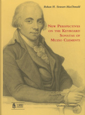 New perspectives on the keyboard sonatas of Muzio Clementi