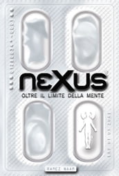 Nexus - Oltre il limite della mente