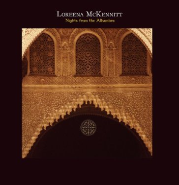 Nights from the alhambra - Loreena McKennitt