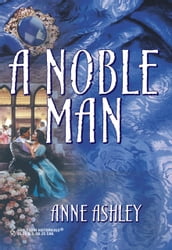 A Noble Man (Mills & Boon Historical)