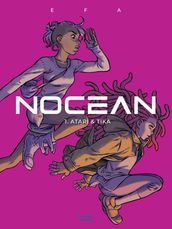 Nocean - Volume 1 - Atari and Tika