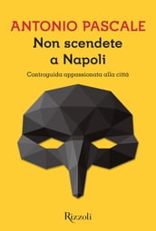 Non scendete a Napoli