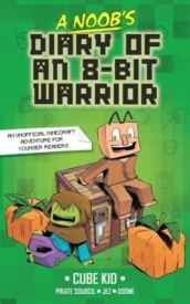 A Noob s Diary of an 8-Bit Warrior