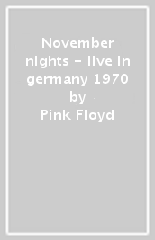 November nights - live in germany 1970