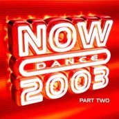 Now dance 2003 pt.2