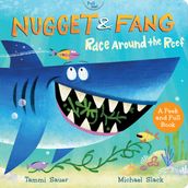 Nugget and Fang: Race Around the Reef
