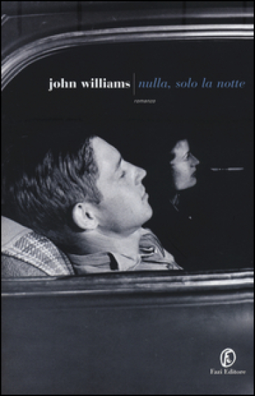 Nulla, solo la notte - WILLIAMS JOHN EDWARD