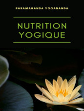 Nutrition yogique