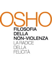 OSHO: Filosofia della non-violenza