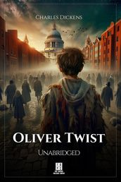 Oliver Twist - Unabridged