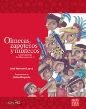 Olmecas, zapotecos y mixtecoss