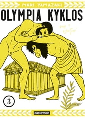 Olympia Kyklos (Tome 3)