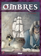 Ombres - Tome 01