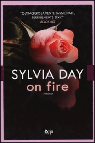 On fire - Sylvia Day