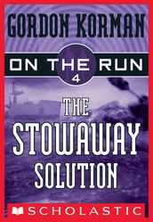 On the Run #4: The Stowaway Solution