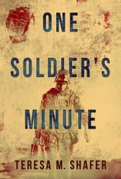 One Soldier s Minute