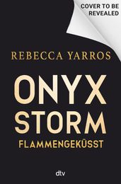 Onyx Storm Flammengeküsst