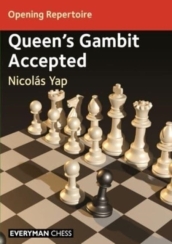 Opening Repertoire: Queen s Gambit Accepted