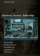 Openness, Secrecy, Authorship