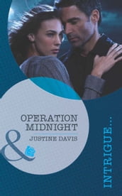 Operation Midnight (Mills & Boon Intrigue)